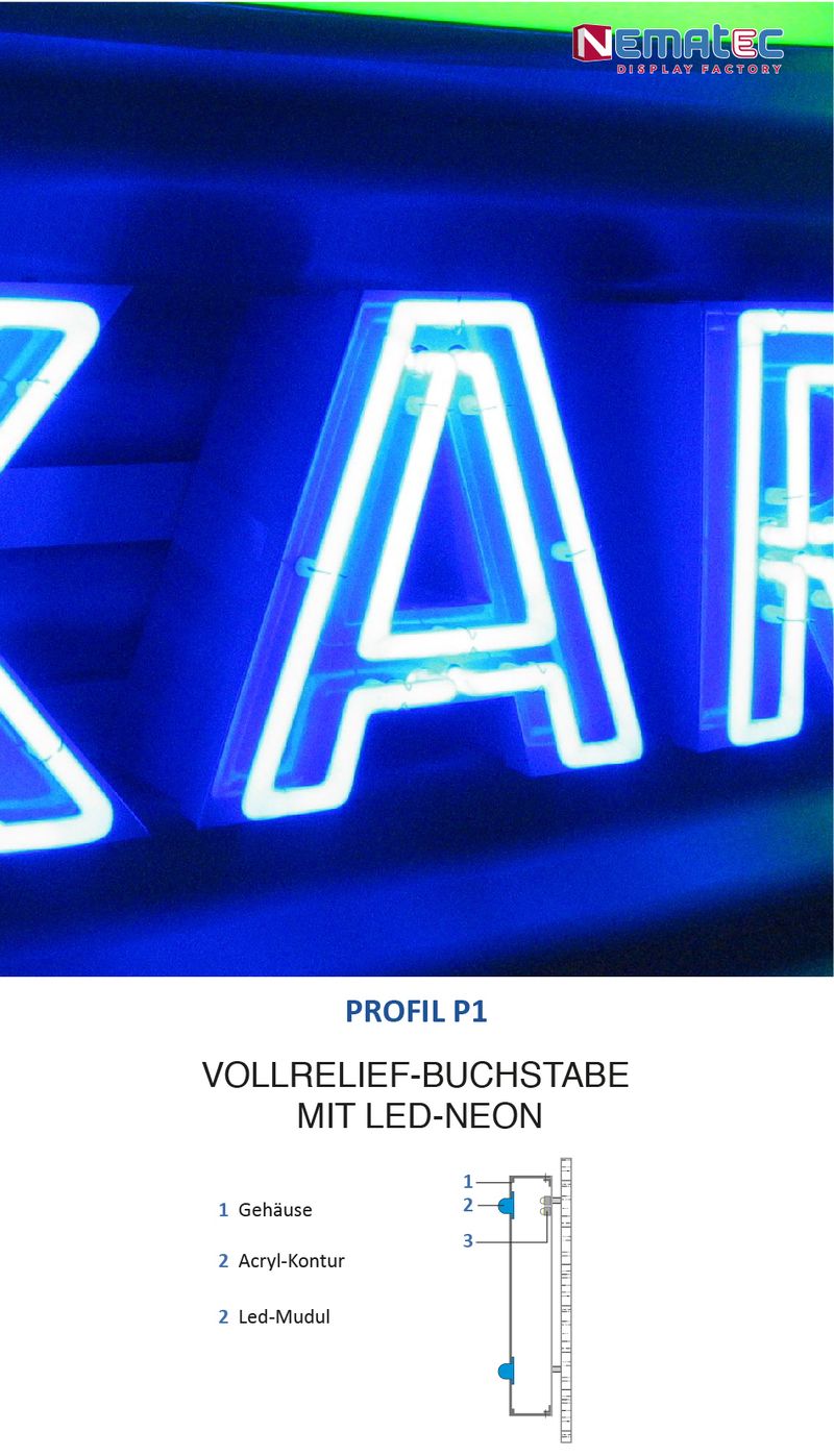P1 Vollreliefbuchstaben mit LED-Neon sind mit einer lichtdurchlässigem Acrylglas Kontur versehen. in dem Buchstaben-Körper befinden sich die Led-Module, die das Plexiglas durchleuchten. Nach RAL-Farbe kann  der Aluminium-Buchstabenkörper lackiert werden und ist rahmenlos ohne Blende an der Front. Eine Retro Neon-Leuchtreklame ist auch heute noch ein Hingucker.